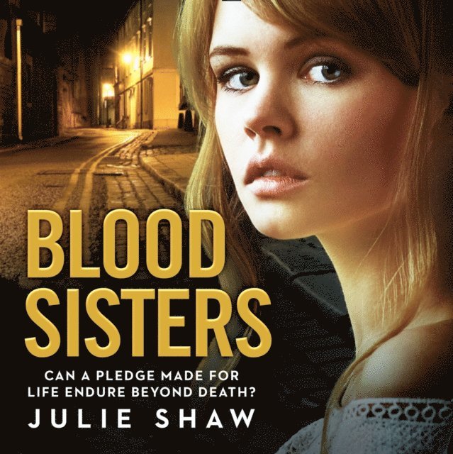 Julie Shaw - Blood Sisters, Ljudbok