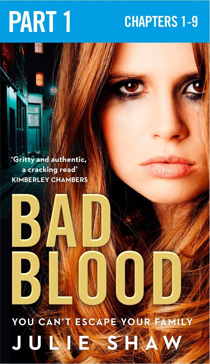 Julie Shaw - Bad Blood: Part 1 of 3, E-bok