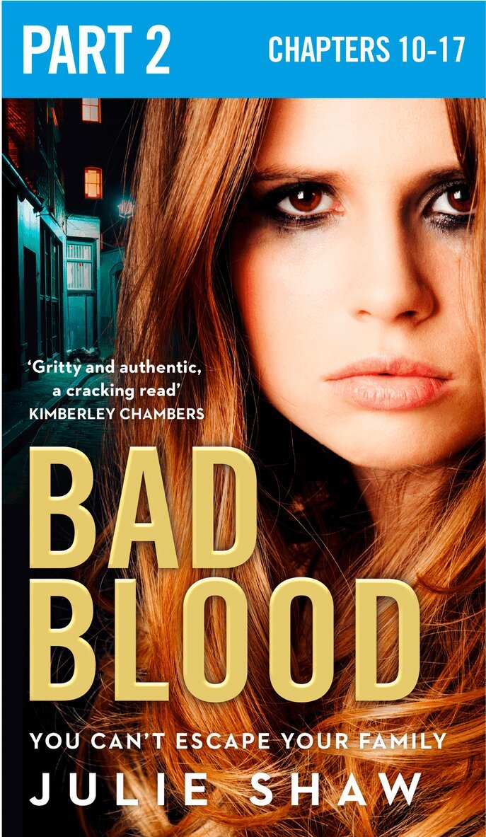 Julie Shaw - Bad Blood: Part 2 of 3, E-bok