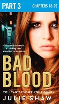Bad Blood: Part 3 of 3