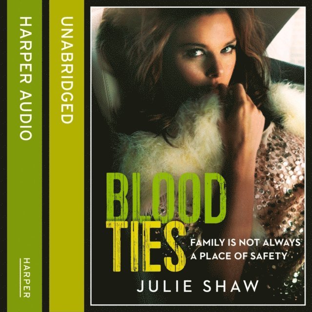 Julie Shaw - Blood Ties, Ljudbok