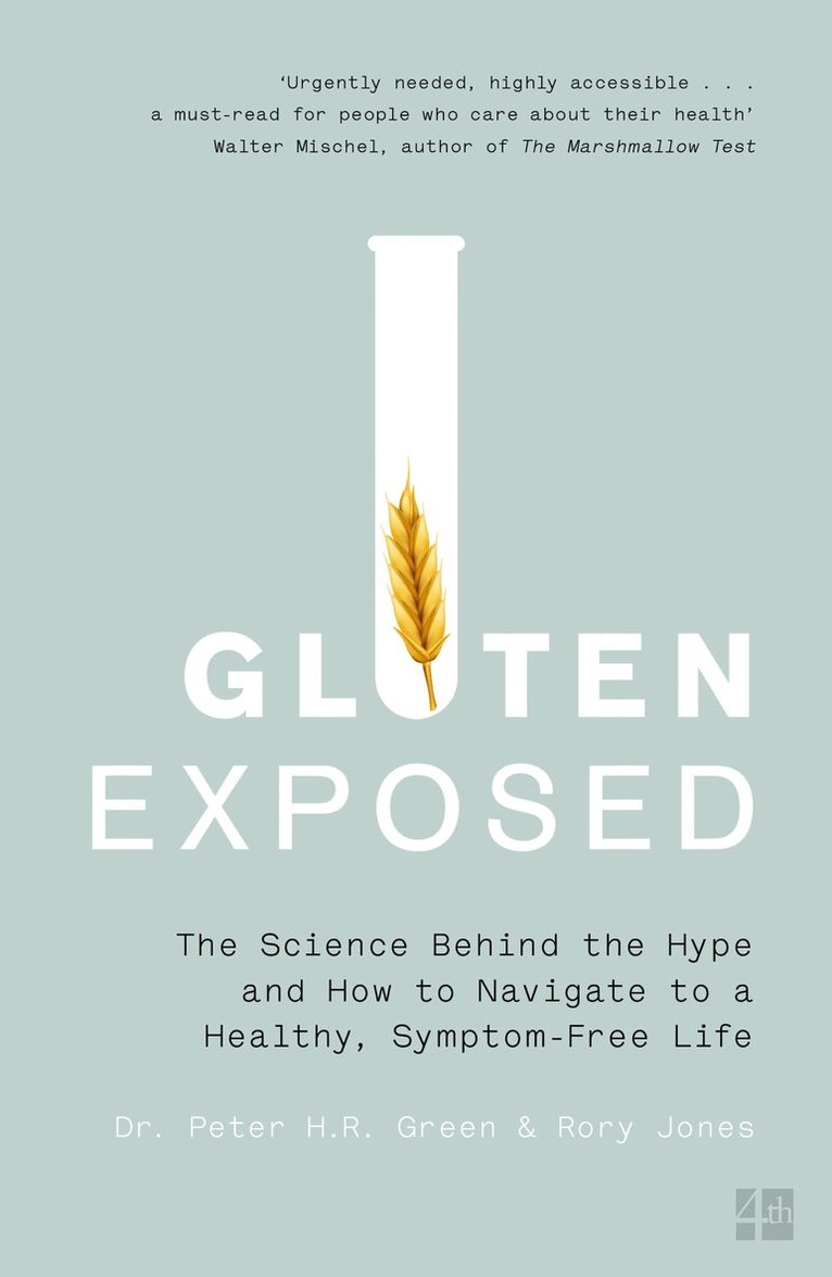 Dr. Peter Green, Rory Jones - Gluten Exposed, E-bok