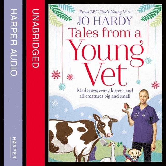 Caro Handley, Jo Hardy - Tales from a Young Vet, Ljudbok