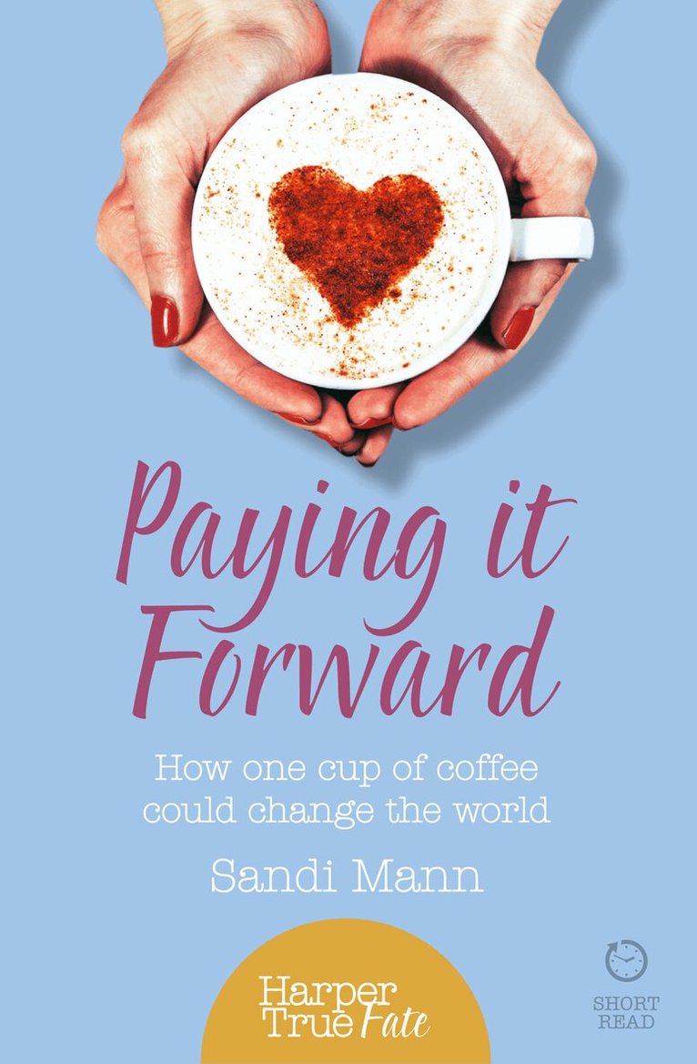 Sandi Mann - Paying it Forward, E-bok