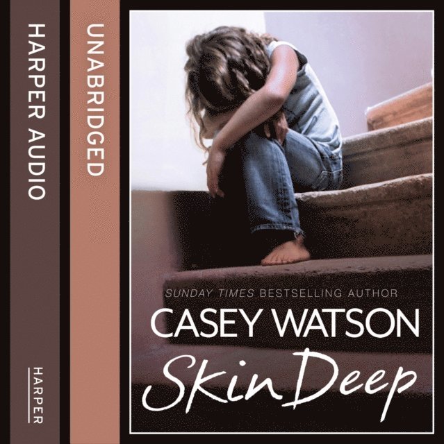 Casey Watson - Skin Deep, Ljudbok