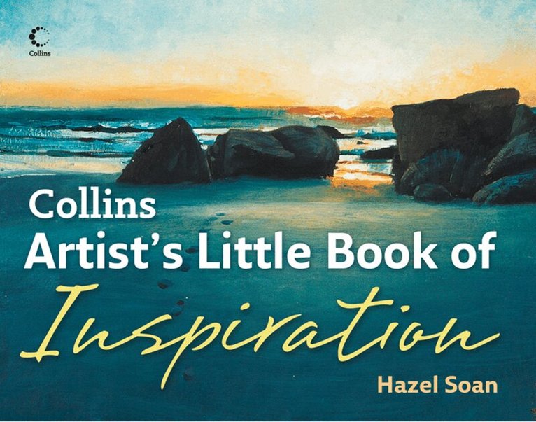 Hazel Soan - Collins Artist’s Little Book of Inspiration, E-bok