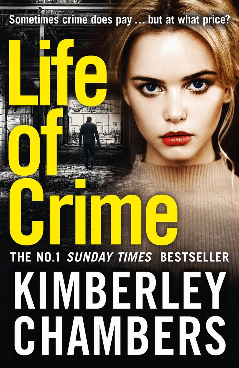 Kimberley Chambers - Life of Crime, E-bok