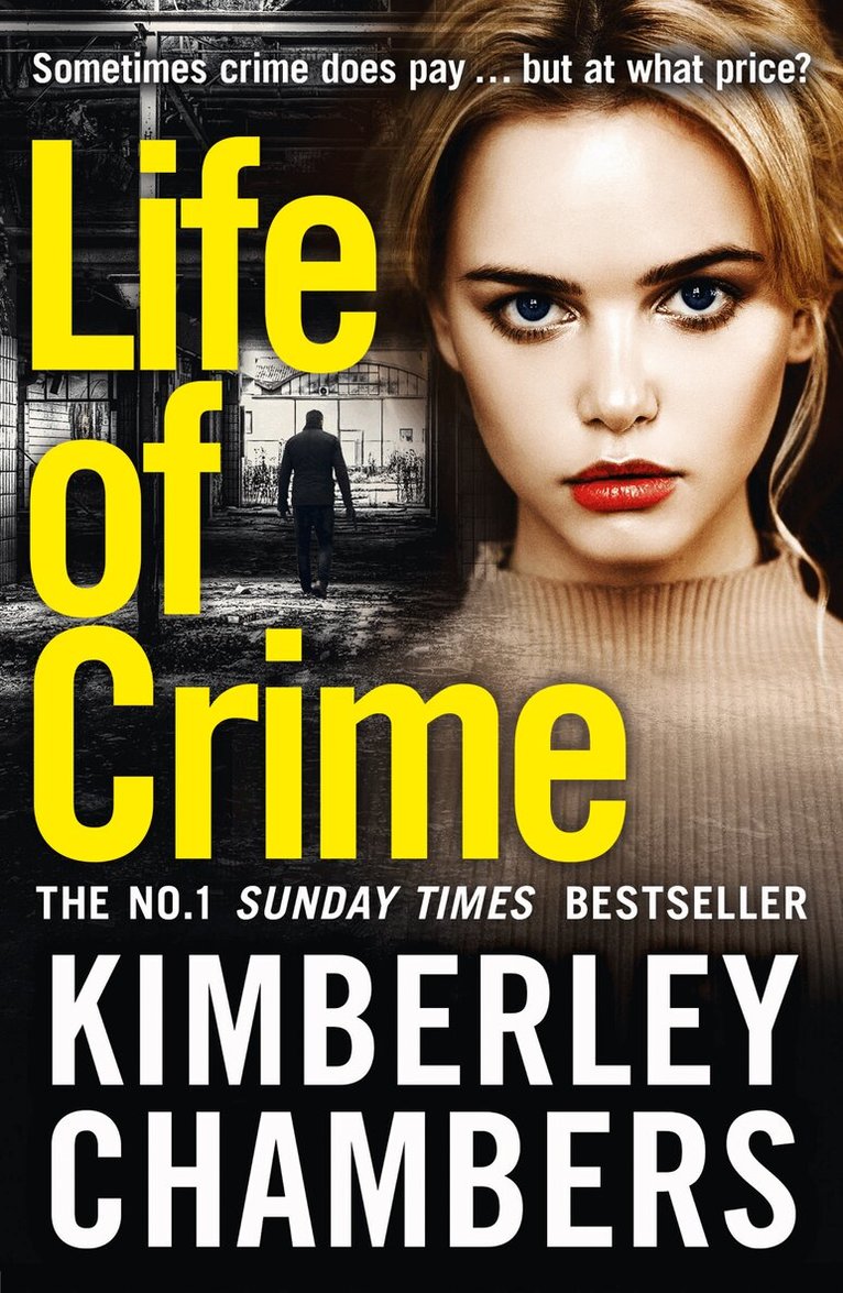 Kimberley Chambers - Life of Crime, Häftad