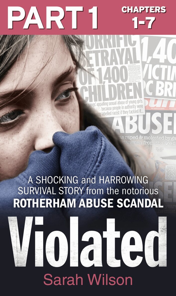 Sarah Wilson - Violated: Part 1 of 3, E-bok