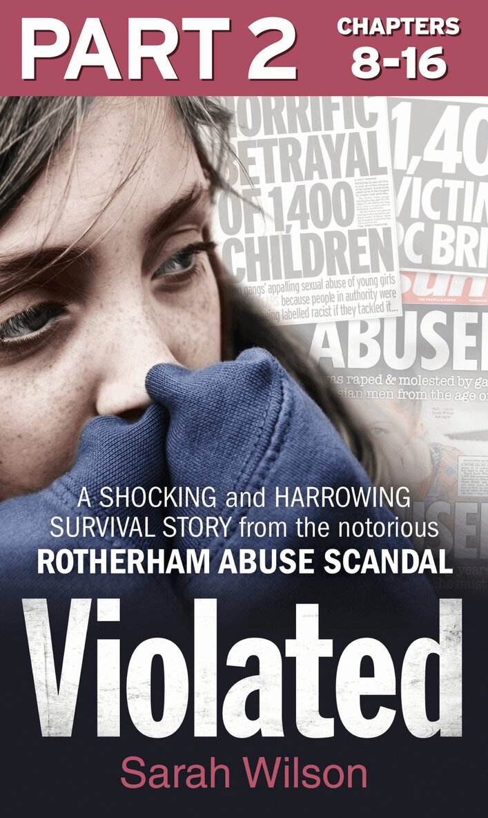 Sarah Wilson - Violated: Part 2 of 3, E-bok
