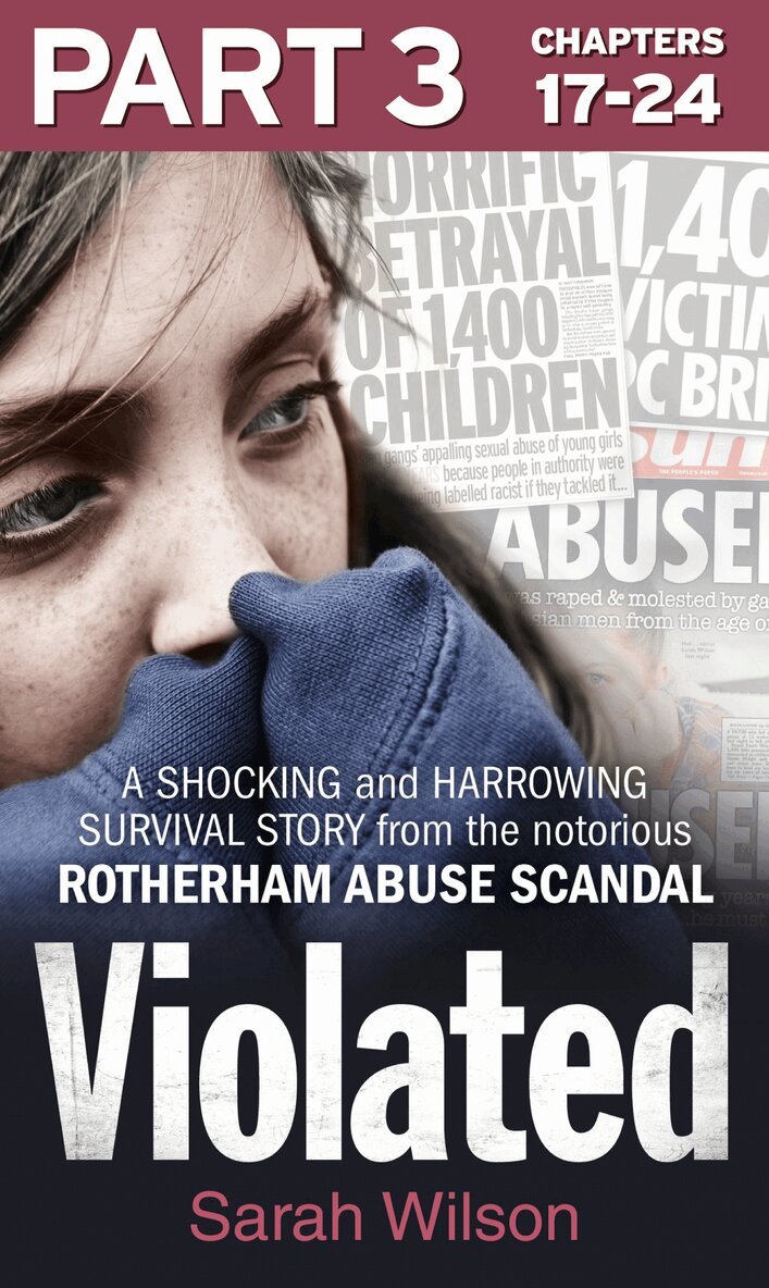 Sarah Wilson - Violated: Part 3 of 3, E-bok