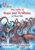 Battle of Kupe and Te Wheke: A M?ori Tale