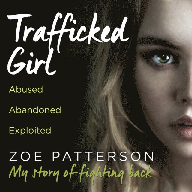 Jane Smith, Zoe Patterson - Trafficked Girl, Ljudbok
