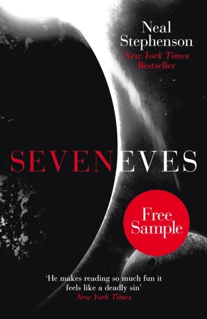 Neal Stephenson - Seveneves (free sampler), E-bok