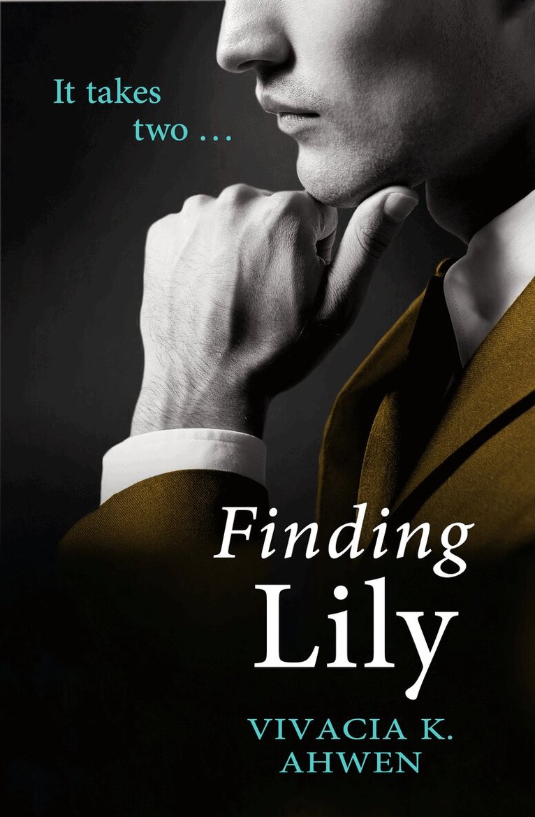 Vivacia K. Ahwen - Finding Lily, E-bok. Tillgänglighet: Lägg i varukorg