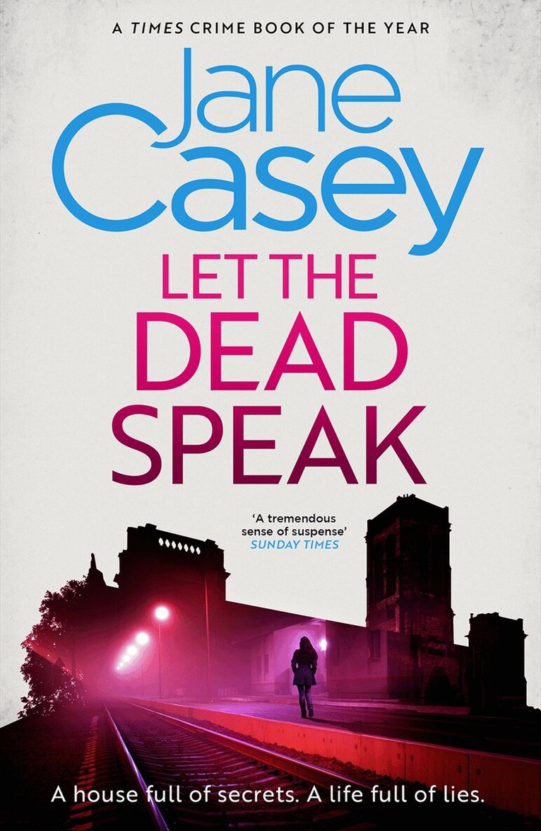 Jane Casey - Let the Dead Speak, E-bok