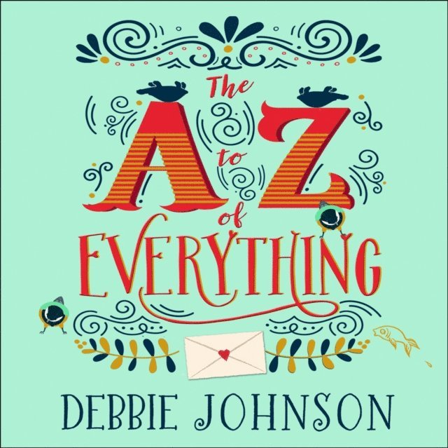 Debbie Johnson - A-Z of Everything, Ljudbok