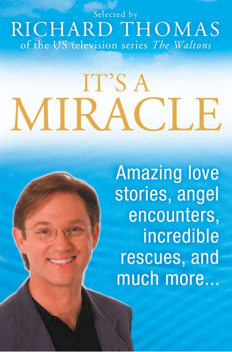Richard Thomas - It’s A Miracle, E-bok
