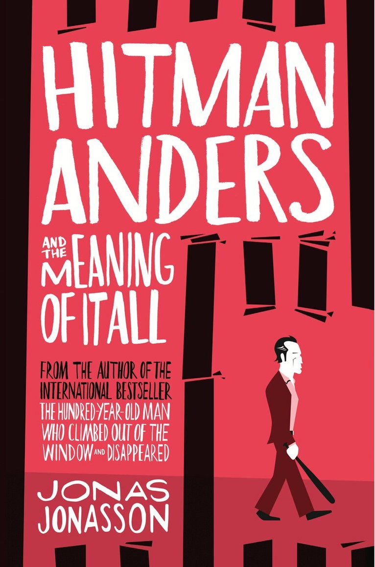 Jonas Jonasson - Hitman Anders and the Meaning of It All, E-bok