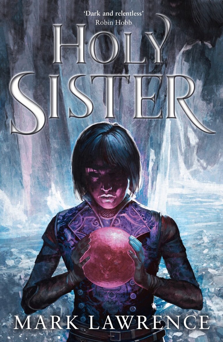 Mark Lawrence - Holy Sister, E-bok