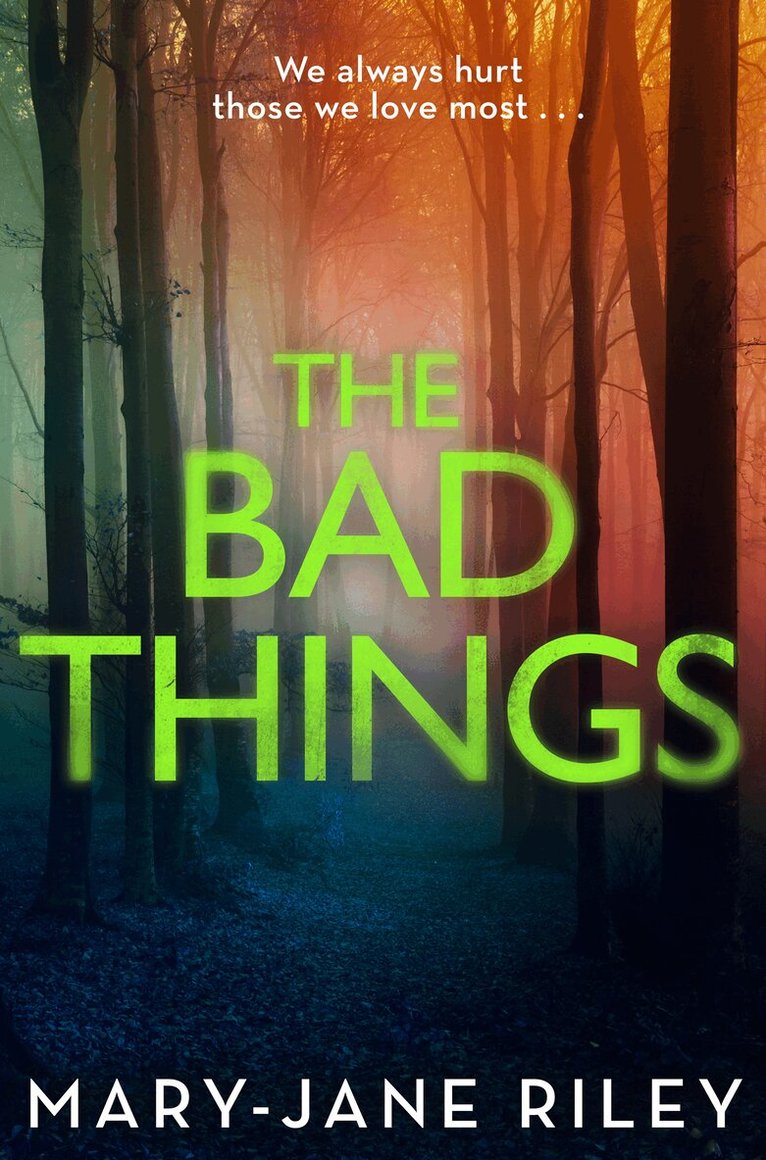 Mary-Jane Riley - Bad Things, Häftad