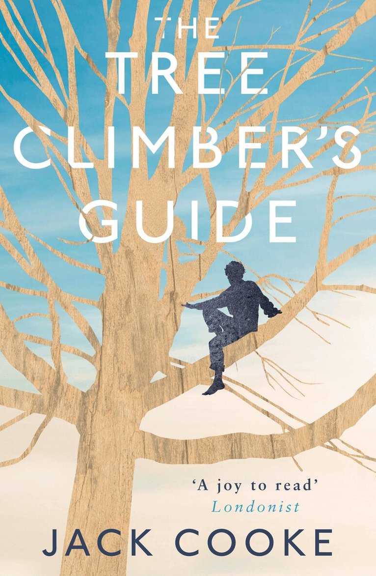 Jack Cooke - Tree Climber’s Guide, E-bok