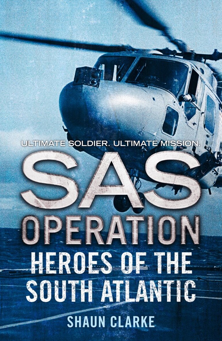 Shaun Clarke - Heroes of the South Atlantic, E-bok
