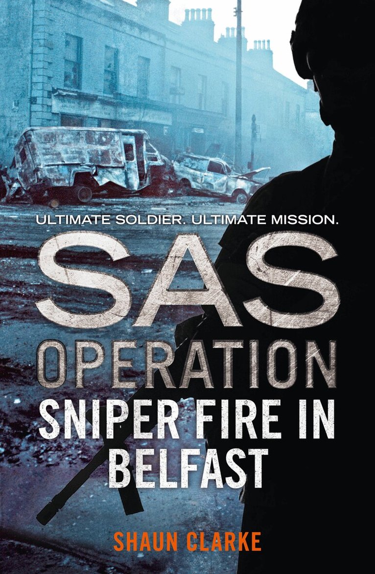 Shaun Clarke - Sniper Fire in Belfast, E-bok