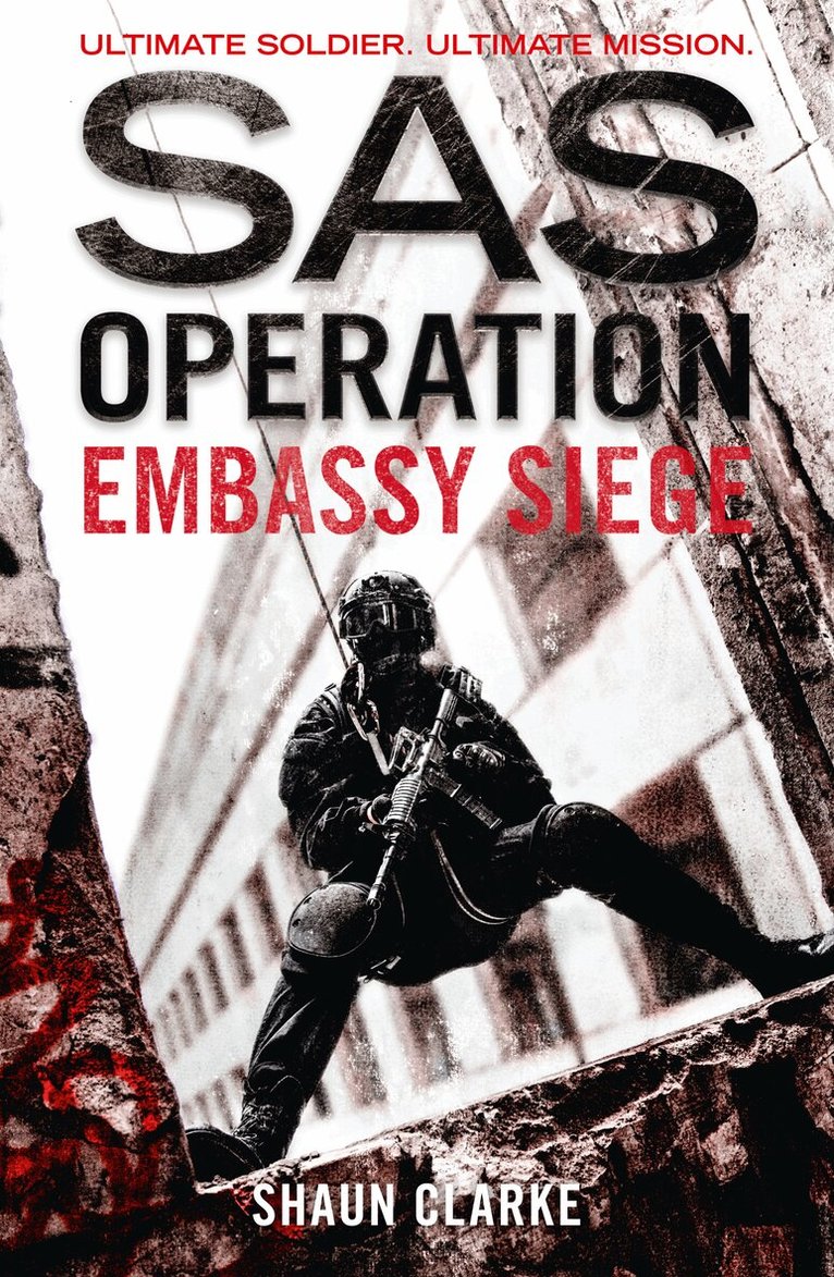 Shaun Clarke - Embassy Siege, E-bok