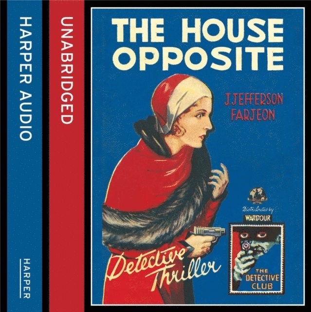 J. Jefferson Farjeon - House Opposite, Ljudbok