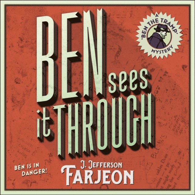 J. Jefferson Farjeon - Ben Sees It Through, Ljudbok