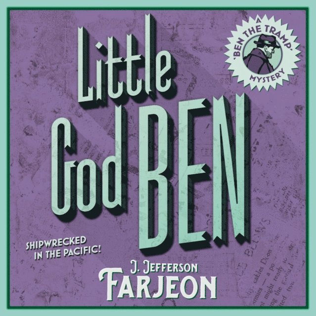 J. Jefferson Farjeon - Little God Ben, Ljudbok
