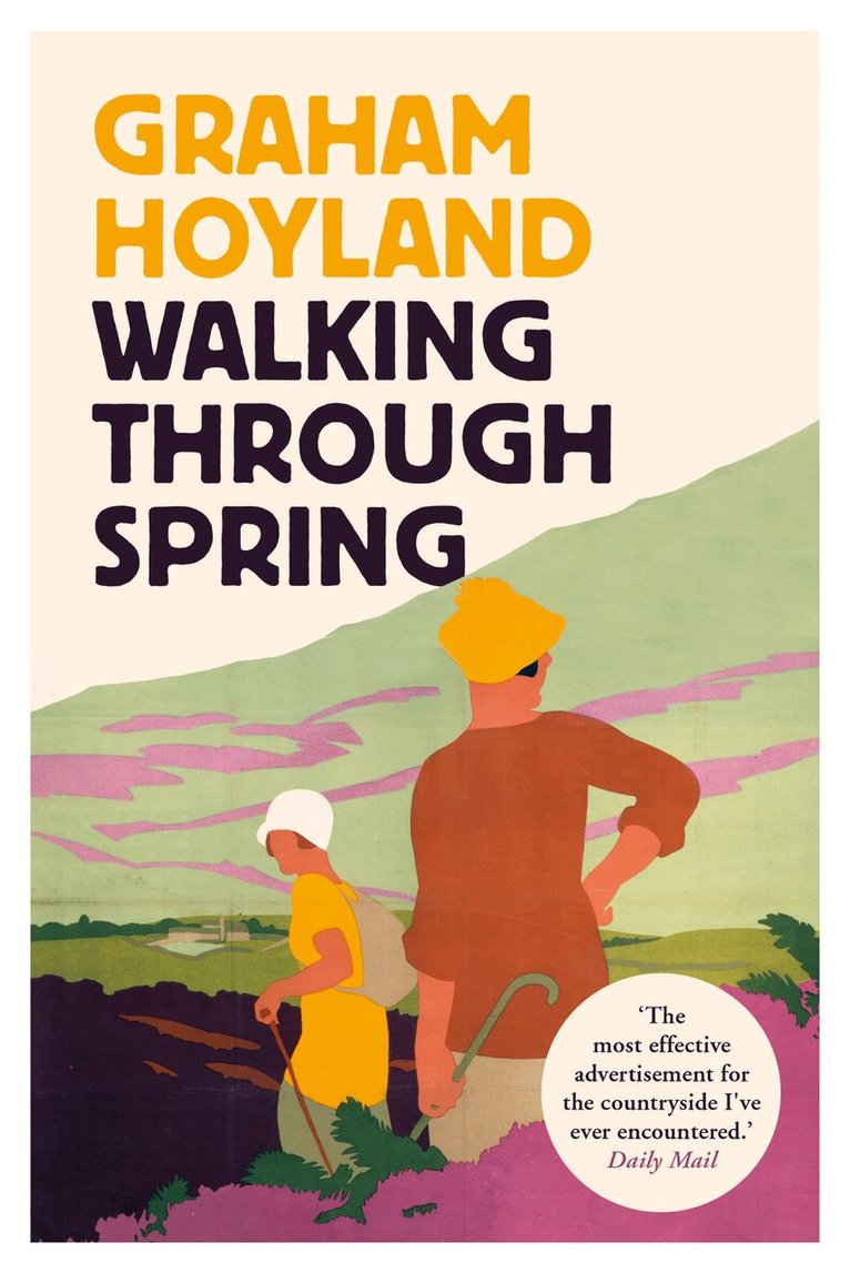 Graham Hoyland - Walking Through Spring, E-bok