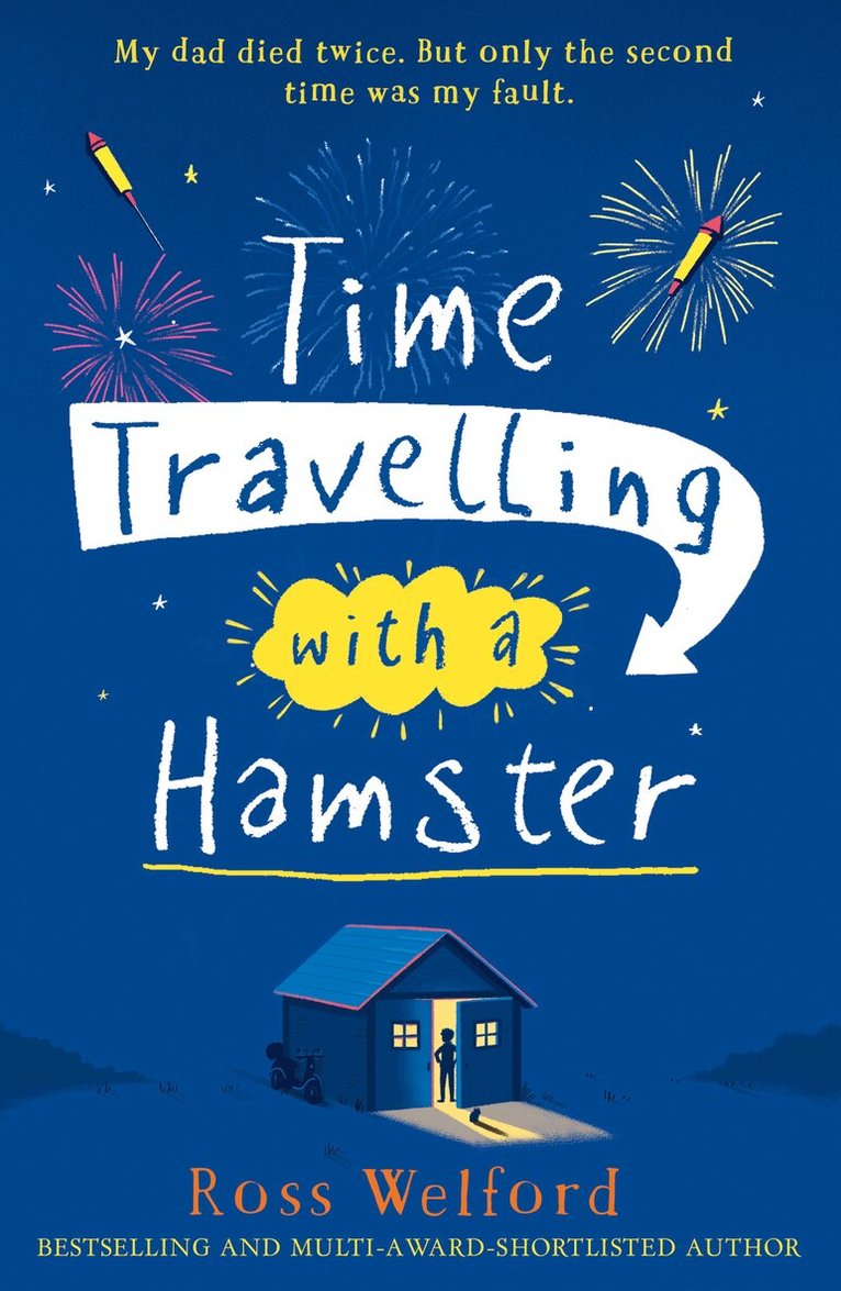 Ross Welford - Time Travelling with a Hamster, E-bok