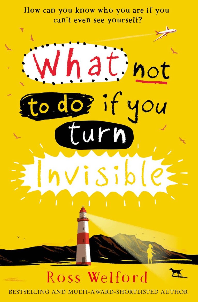Ross Welford - What Not to Do If You Turn Invisible, E-bok