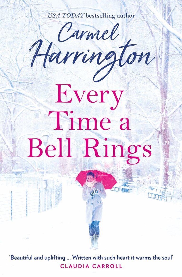 Carmel Harrington - Every Time a Bell Rings, E-bok