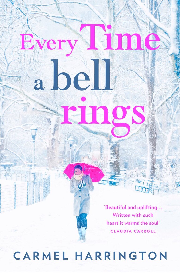 Carmel Harrington - Every Time a Bell Rings, Häftad