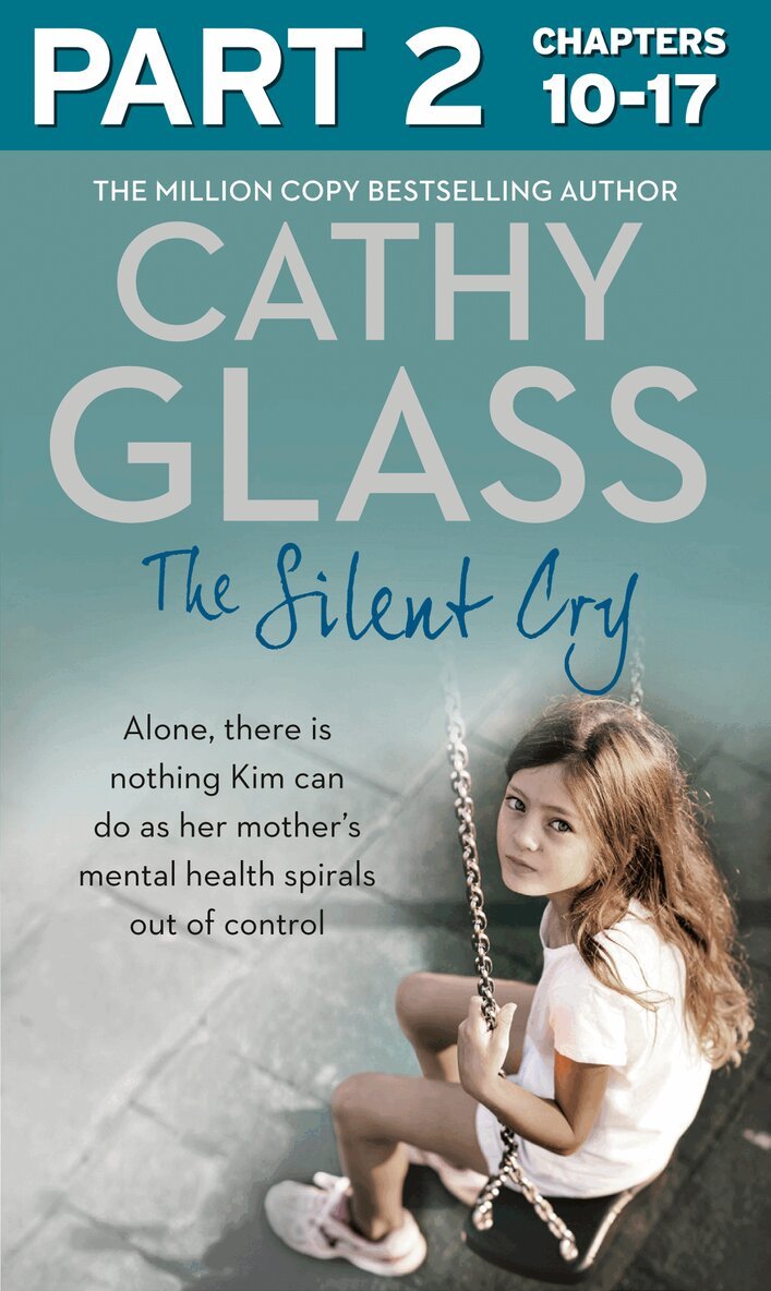 Silent Cry: Part 2 of 3