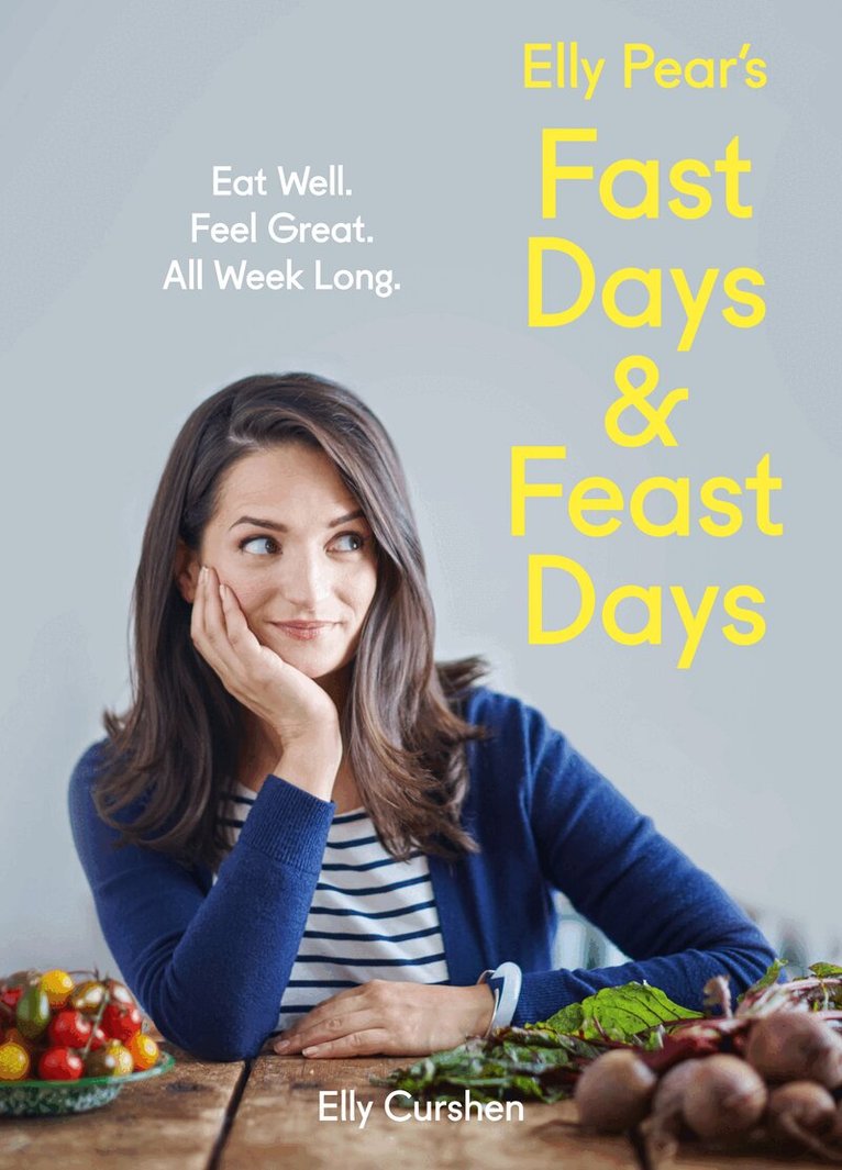 Elly Curshen - Elly Pear’s Fast Days and Feast Days, Inbunden. Tillgänglighet: Lägg i varukorg