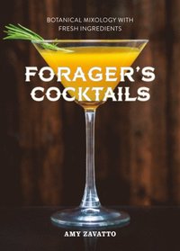 Forager's Cocktails