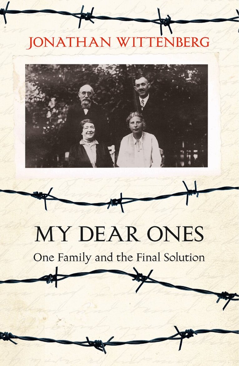 Jonathan Wittenberg - My Dear Ones, E-bok