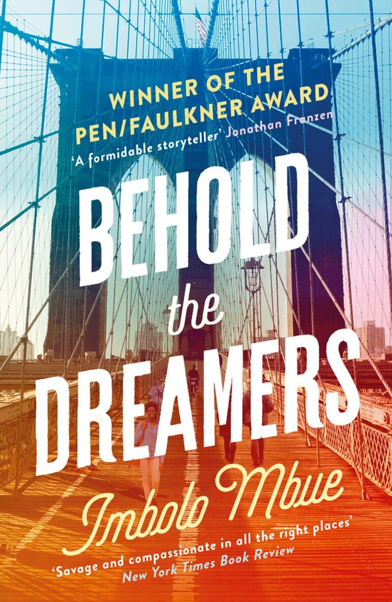 Imbolo Mbue - Behold the Dreamers, E-bok