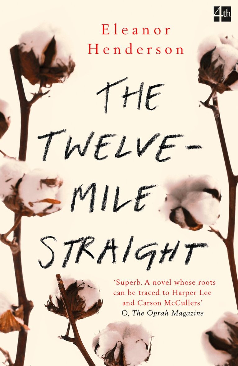 Eleanor Henderson - Twelve-Mile Straight, E-bok