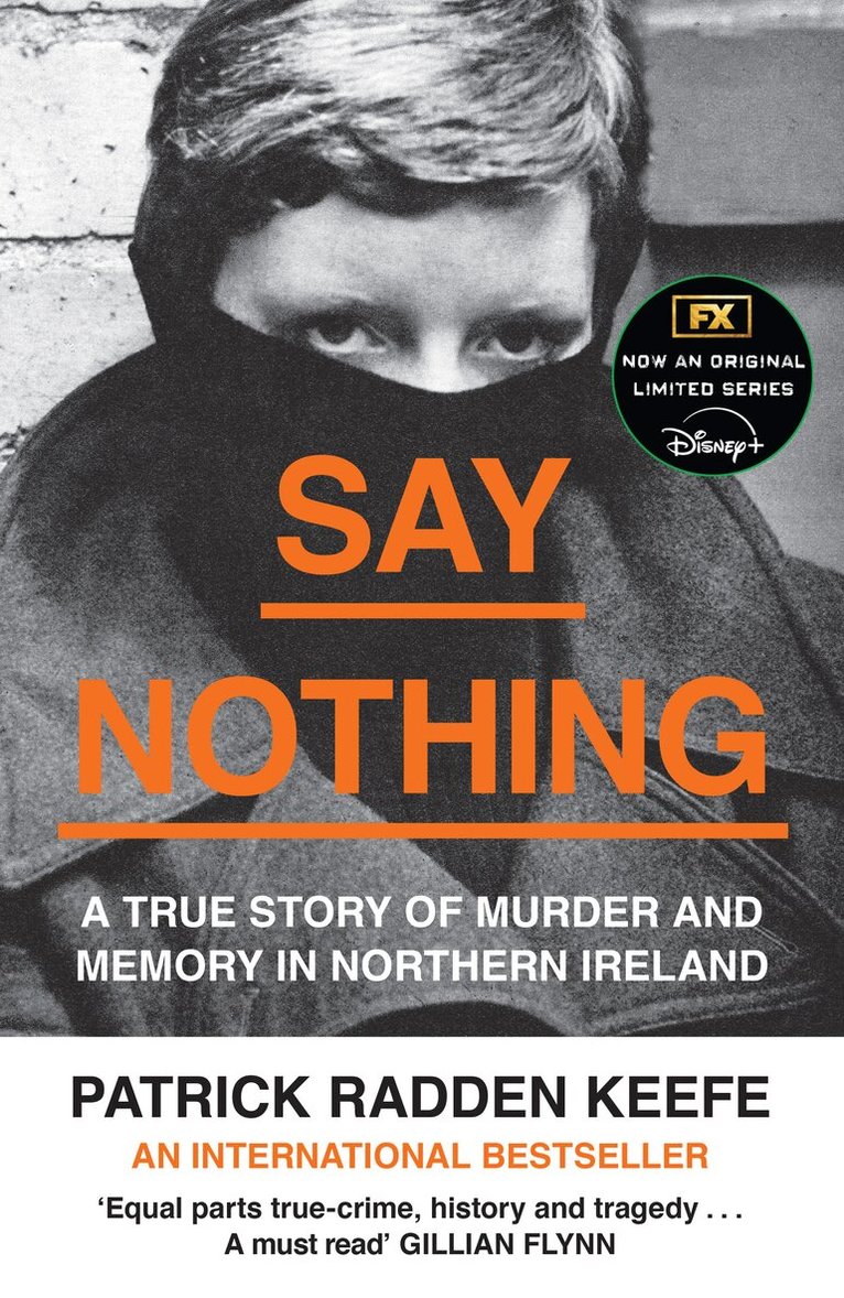 Patrick Radden Keefe - Say Nothing, E-bok
