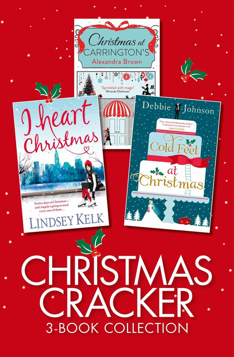 Alexandra Brown, Debbie Johnson, Lindsey Kelk - Christmas Cracker 3-Book Collection, E-bok