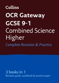 OCR Gateway GCSE 9-1 Combined Science Higher All-in-One Complete Revision and Practice
