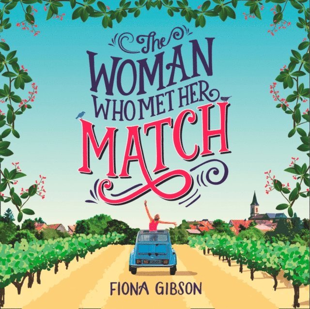 Fiona Gibson - Woman Who Met Her Match, Ljudbok