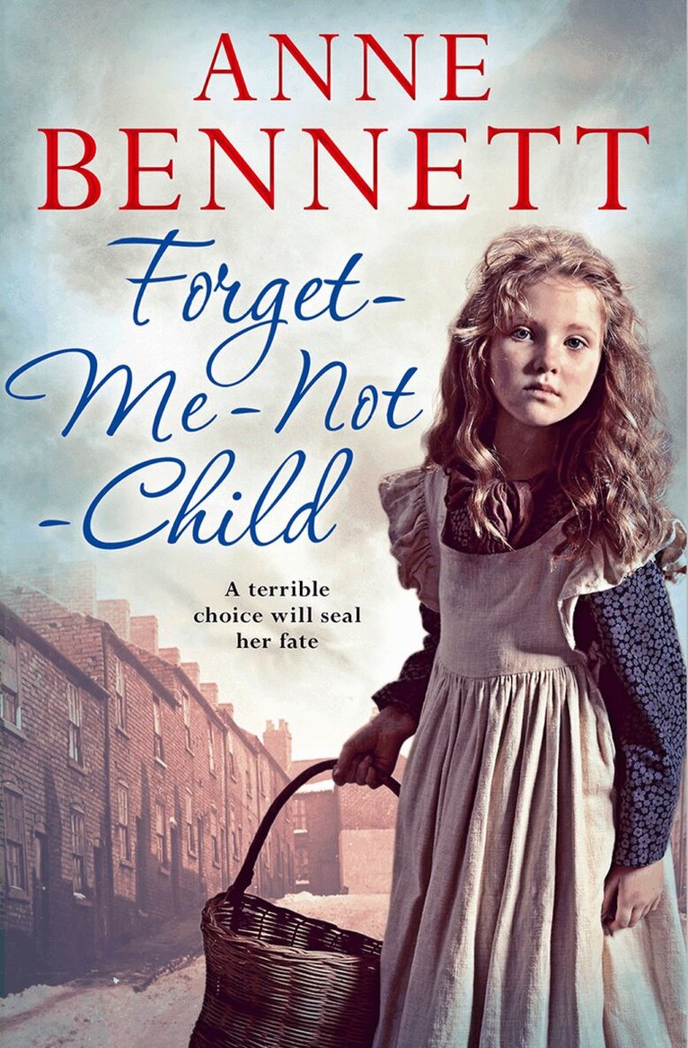 Anne Bennett - Forget-Me-Not Child, Häftad