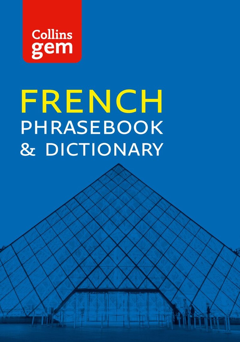 Collins Dictionaries - Collins French Phrasebook and Dictionary Gem Edition, E-bok