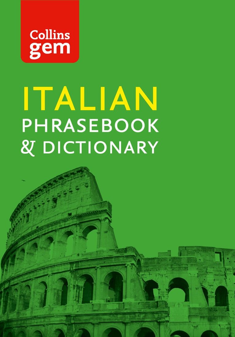Collins Dictionaries - Collins Italian Phrasebook and Dictionary Gem Edition, E-bok